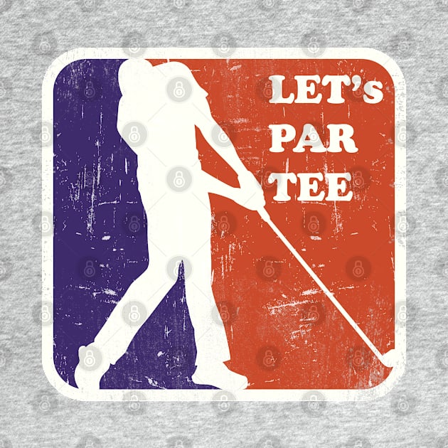 Let's Par Tee -Vintage Retro Golfing Gift by meowstudio